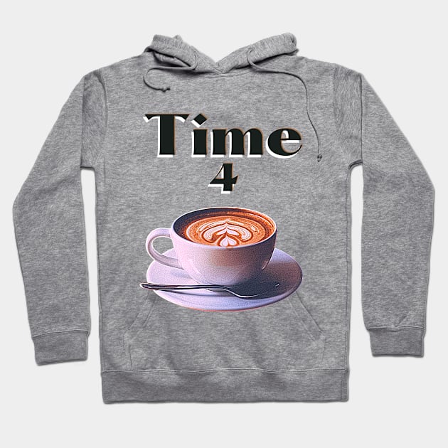 Time for a cup of Coffee or a Cappuccino Hoodie by Blue Butterfly Designs 